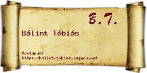 Bálint Tóbiás névjegykártya